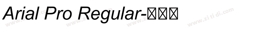 Arial Pro Regular字体转换